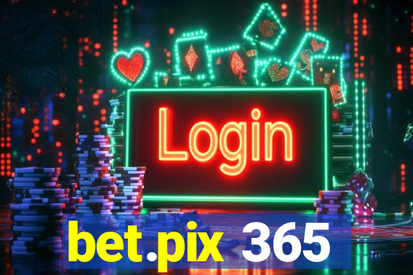 bet.pix 365